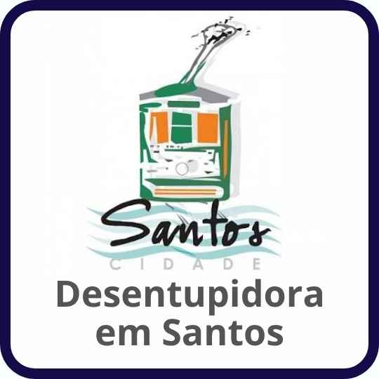 Desentupidora em Santos - Santos